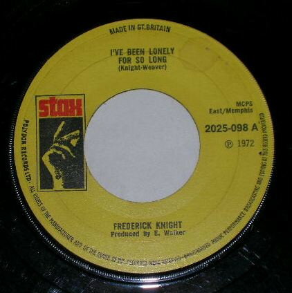 【中古】英7” Frederick Knight Ive Been Lonely For So Long 2025098 Stax /00080