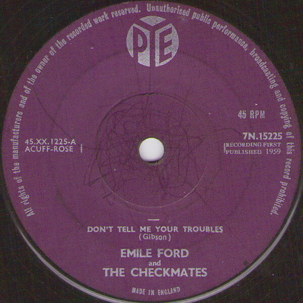 ・アーティスト Emile Ford & The Checkmates ・タイトル Don't Tell Me Your Troubles ・レーベル Pye Records 7N15225 ・フォーマット 7インチレコード ・コンディション(盤) 良い (VG+) ・コンディション(ジャケット) プレインカバー（元ジャケット／カバー無し） ・コンディション(帯) オビなし ・特記事項 【レーベルに書き込み】【盤に浅い跡】【盤汚れ】 サンプル画像です。実際の商品の画像ではありません 商品写真はバーコード/カタログ番号に対応したサンプル画像ですので、お送りする商品の画像ではありません。帯やライナーなどの付属品は、特記事項に記載されている場合のみ含まれます。プロモやカラーレコードなどの仕様についても、該当する場合のみ特記事項に記載しています。 【ご購入前に必ずご確認ください】 ・本店サイト(www.recordcity.jp)とは価格、送料が違います ・本店サイト、その他支店のオーダーとは同梱発送できません ・別倉庫から発送しているため、店頭受け渡しは対応しておりません ・一部商品は他の通販サイトでも販売しているため、ご注文のタイミングによっては商品のご用意ができない場合がございます。 ・土日祝日はお休みです 金曜・祝前日9時以降のご連絡またはご入金は、返答または発送が週明け・祝日明けに順次対応となります。 ・ご購入後のキャンセル不可 ご購入後のキャンセルはいかなる理由においてもお受けできません。ご了承の上、ご購入くださいませ。 ・日本郵便(ゆうパック/ゆうメール)によるお届けになります。 ・中古品であることをご理解ください 当ストアではお客様よりお譲りいただいた中古商品を主に販売しております。中古品であることをご理解の上ご購入ください。また、一部商品はRecordCityオンラインストアで試聴可能です。 ・返品について お客様のご都合による返品は一切承っておりません。 表記の内容と実際の商品に相違がある場合、また針飛び等で返品・返金をご希望される場合は、商品の到着後1週間以内にご連絡ください。商品の返送をこちらで確認後、キャンセル・返金を行います。 コンディションVG以下の商品は返品できません。プレイに影響のない表面のこすれ傷、プレス起因のノイズ盤は返品の対象外です。 【コンディション表記】 ・ほぼ新品(M-)(Like New) 完全な新品。未使用。当店ではほぼ使用しません ・非常に良い(EX)(Excellent) 中古盤として美品な状態。わずかな経年を感じるものの傷みを感じさせない、当店基準で最高の状態 ・良い(VG+)(Very Good Plus) 丁寧に扱われた中古品で、軽い使用感がみられる。 ・可(VG)(Acceptable) 使い込まれた中古品で、「良い」よりもさらに使用感がみられる。 ・悪い(VG-)(Bad) 状態が悪いアイテム。使用の保障はなく、再生不可、針飛び、目立つノイズがあるかもしれない。状態によるクレーム不可。返品不可。 ・非常に悪い(G)(Very Bad) 「悪い」よりさらに状態が悪いアイテム。使用の保障はなく、再生不可、針飛び、目立つノイズがあるかもしれない。状態によるクレーム不可。返品不可。 ・ジャンク(Fair)(Junk/Fair) 割れている、反っている、水ダメージがある、カビ、ジャケットが分離している、ひどい書き込み、ひどい擦れなど最低の状態。使用の保障はなく、再生不可、針飛び、目立つノイズがあるかもしれない。状態によるクレーム不可。返品不可。 ・ジャンク(Poor)(Junk/Poor) 割れている、反っている、水ダメージがある、カビ、ジャケットが分離している、ひどい書き込み、ひどい擦れなど最低の状態。使用の保障はなく、再生不可、針飛び、目立つノイズがあるかもしれない。状態によるクレーム不可。返品不可。
