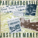 【中古】英7” Paul Hardcastle Just For Money CASH1 Chrysalis /00080