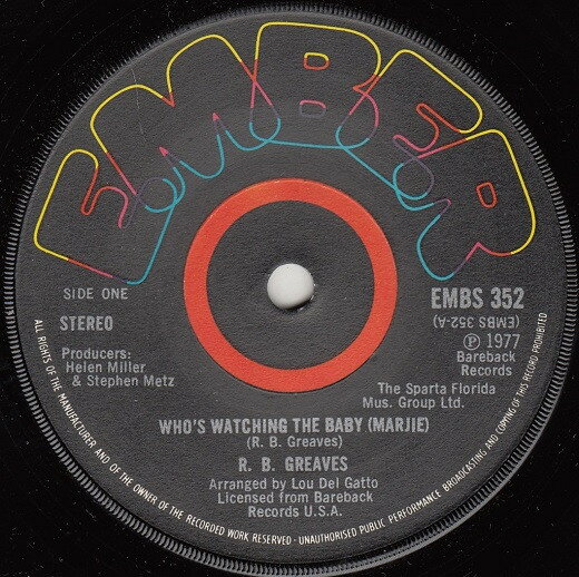 š۱7 R.B. Greaves Whos Watching The Baby (Margie) / The Gods Watch ...