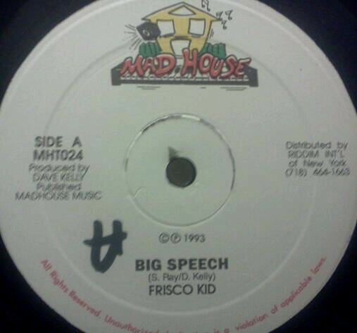 【中古】ジャマイカ12” Frisco Kid Big Speech MHT024 Mad House /00250