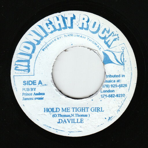 【中古】ジャマイカ7” Daville Hold Me Tight Girl NONE Midnight Rock /00080 【中古】ジャマイカ7” Daville Hold Me Tight Girl NONE Midnight Rock /00080