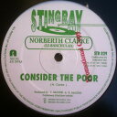 【中古】英12” Norbert Clarke Consider The Poor STR029 Stingray Records /00250