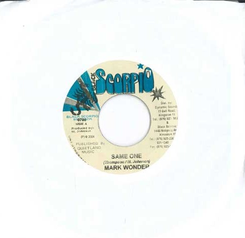 ジャマイカ7” Mark Wonder Same One 0780 BLACK SCORPIO /00080