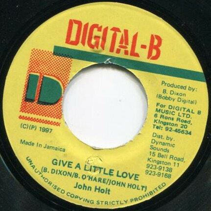 【中古】ジャマイカ7” John Holt Give A Little Love NONE Digital-B /00080
