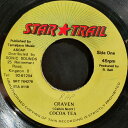 【中古】ジャマイカ7” Cocoa Tea Craven STA0018 Star Trail /00080