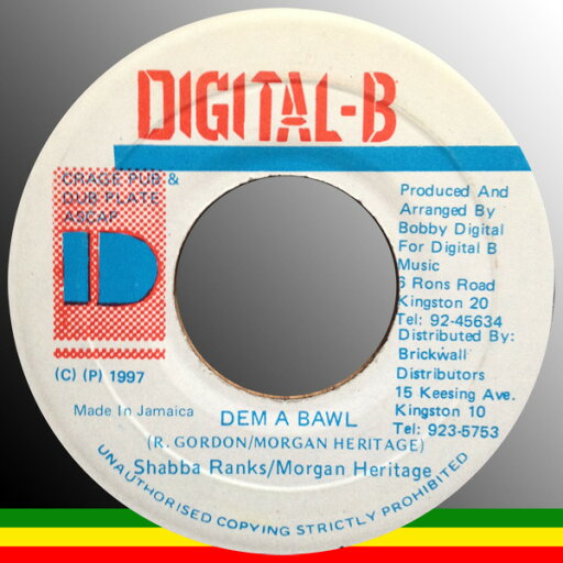 【中古】ジャマイカ7” Shabba Ranks / Morgan Heritage Dem A Bawl NONE Digital-B /00080 【中古】ジャマイカ7” Shabba Ranks / Morgan Heritage Dem A Bawl NONE Digital-B /00080