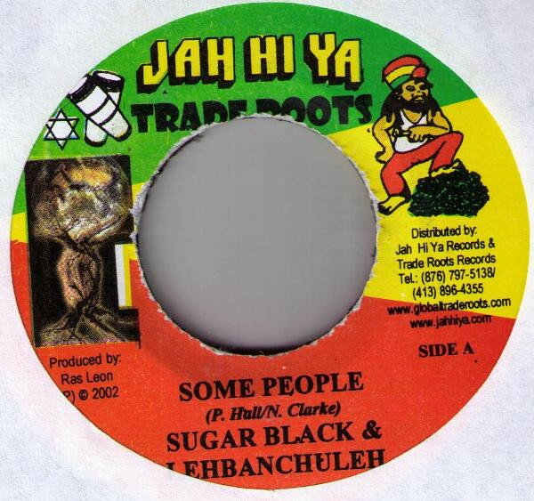 【中古】ジャマイカ7” Sugar Black & Lebanchuleh / Em Some People / Stress NONE Jah Hi Ya Records /00080