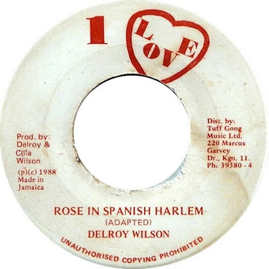 【中古】ジャマイカ7” Delroy Wilson Rose In Spanish Harlem NONE 1 Love /00080