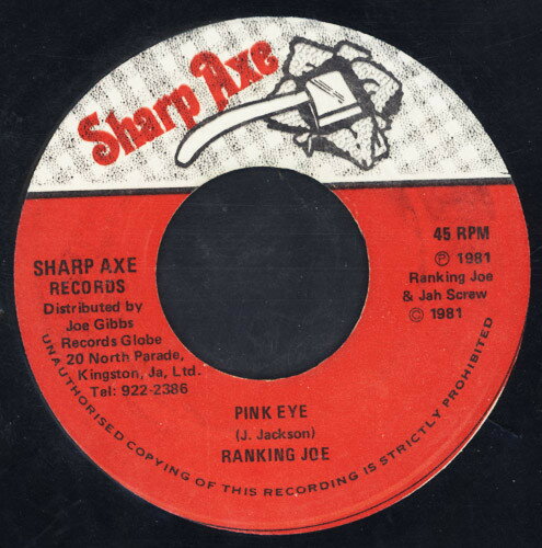 【中古】ジャマイカ7” Ranking Joe Pink Eye NONE Sharp Axe Records /00080