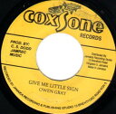 【中古】ジャマイカ7” Owen Gray Give Me Little Sign NONE Coxsone Records /00080