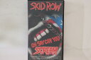 【中古】VHS Skid Row Oh Say Can You Scream AMVY8010 MMG /00300