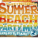 【中古】MIX CD Dj PLANET Sweet Hot Dogg -summer Beach Party Mix- Season 2 HPC400 NOT ON LABEL /00110