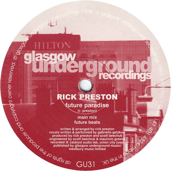 š۱12 Rick Preston Future Paradise GU31 Glasgow Underground /00250