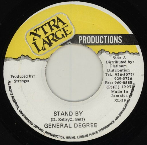【中古】ジャマイカ7” General Degree Stand By XL29 Xtra Large Productio /00080 【中古】ジャマイカ7” General Degree Stand By XL29 Xtra Large Productio /00080