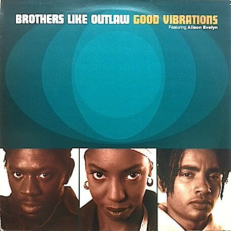 【中古】英12” Brothers Like Outlaw Good Vibrations GEET44 Gee Street /00250 【中古】英12” Brothers Like Outlaw Good Vibrations GEET44 Gee Street /00250