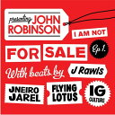 【中古】英12” John Robinson I Am Not For Sale EP 1. FC12029 Fat City /00250
