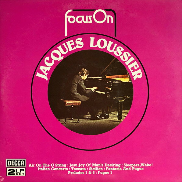【中古】英2LP Jacques Loussier Focus On Jacques Loussier FOSR56 Decca /00660