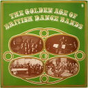 【中古】英2LP Various The Golden Age Of British Dance Bands SH118 World Records /0066...