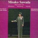【中古】オーストリアLP Misako Sawada Singt Lieder Von Schumann / Schonberg / Nakada 120769...