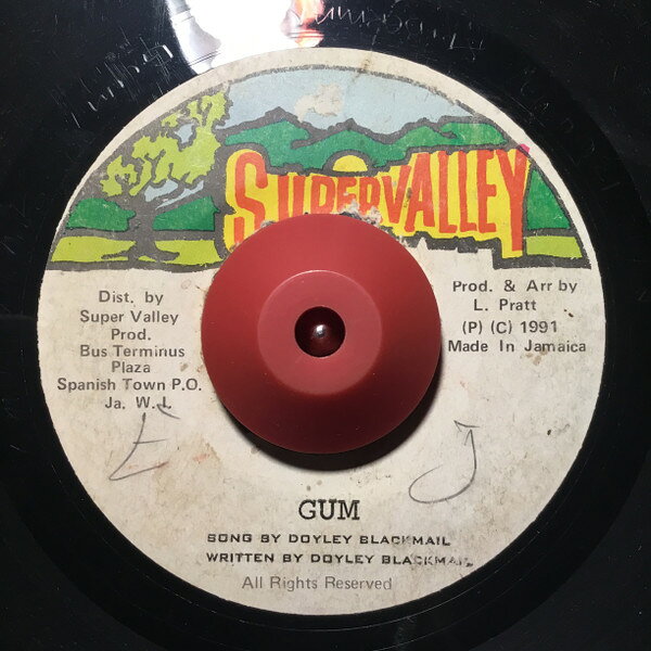 ジャマイカ7” Doyley Blackmale Gum NONE Super Valley /00080