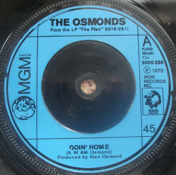 7” Osmonds Goin Home 2006288 MGM Records /00080