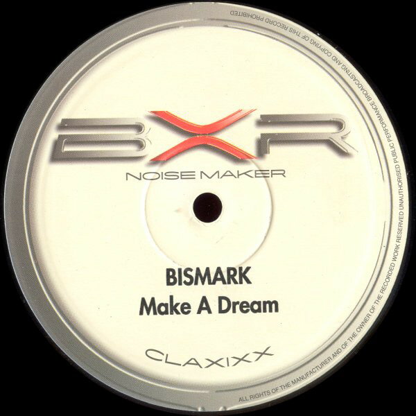 【中古】伊12” Bismark ? Make A Dream BXR1102 BXR /00250