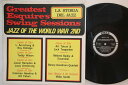 【中古】伊LP Various Greatest Esquires Swing Sessions - Jazz Of The Worl SM3132 JOKER...