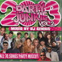 【中古】MIX CD Dj GENIUS Party Junkie 2013 Vol.2 NONE NOT ON LABEL /00110
