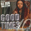 【中古】MIX CD Dj Jun Good Times 10 NONE ROCKDOWN /00110