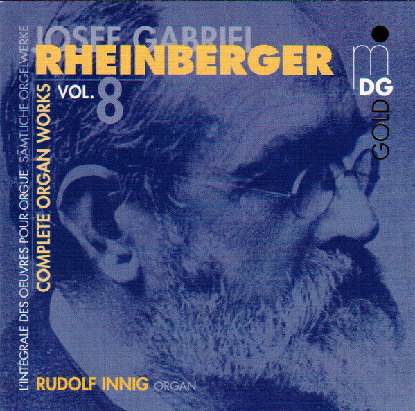 【中古】CD Joseph Rheinberger Rudolf Inn Complete Organ Works 8 MDG31708982 MDG /00110