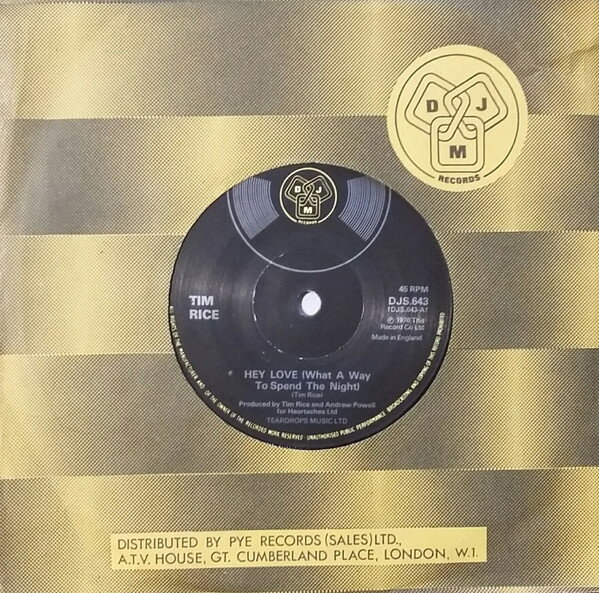 【中古】英7” Tim Rice Hey Love (What A Way To Spend The Night) DJS643 DJM Records /00080
