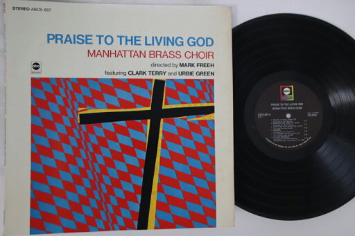 【中古】LP Manhattan Brass Choir Directed Praise To The Living God ABCS607 ABC Canada /00260 【中古】LP Manhattan Brass Choir Directed Praise To The Living God ABCS607 ABC Canada /00260