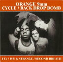 【中古】2x7” Orange 9mm / Cycle / Back Drop Fly / 斬影 / Strange / Second Breath 00300...