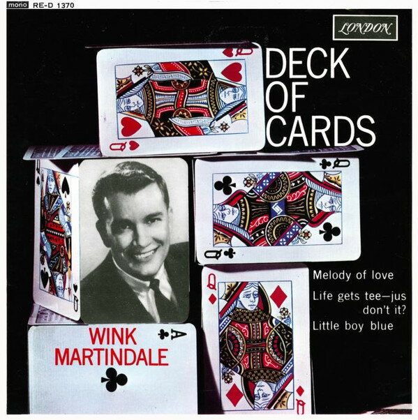 ・アーティスト Wink Martindale ・タイトル Deck Of Cards ・レーベル・型番 London Records, London Records RED1370 ・フォーマット 7インチレコード ・コンディション(盤)...