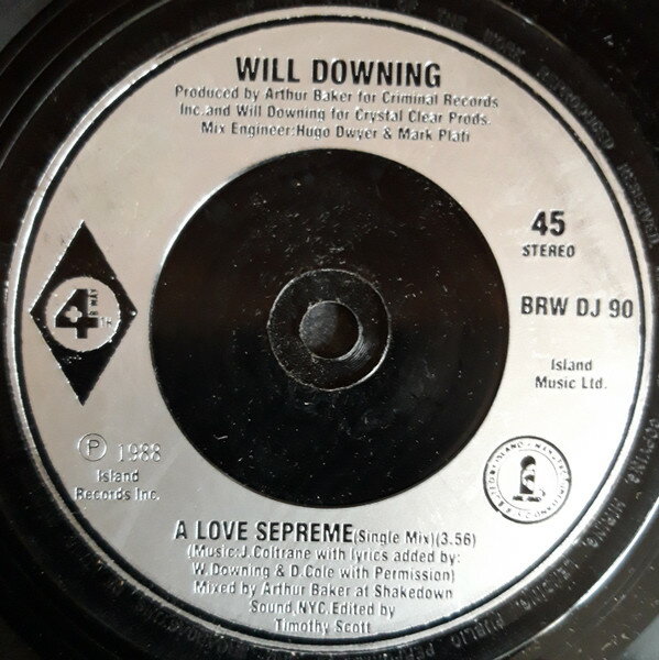 【中古】英7” Will Downing A Love Supreme BRWDJ90 4th &amp; Broadway /00080