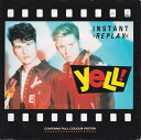 【中古】英7” Yell! Instant Replay FAN22 Fanfare Records /00080