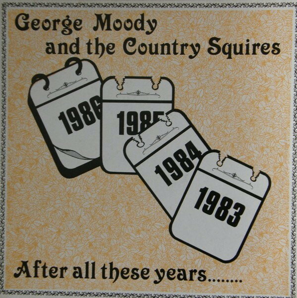 【中古】英LP George Moody &amp; The Country Squ After All These Years RR012 Rifle Records /00260