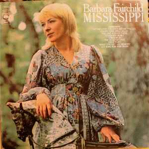 【中古】英LP Barbara Fairchild Mississippi CBS82020 CBS /00260 【中古】英LP Barbara Fairchild Mississippi CBS82020 CBS /00260