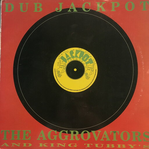 【中古】英LP Aggrovators & King Tubby Dub Jackpot ATLP111 Attack /00260 【中古】英LP Aggrovators & King Tubby Dub Jackpot ATLP111 Attack /00260