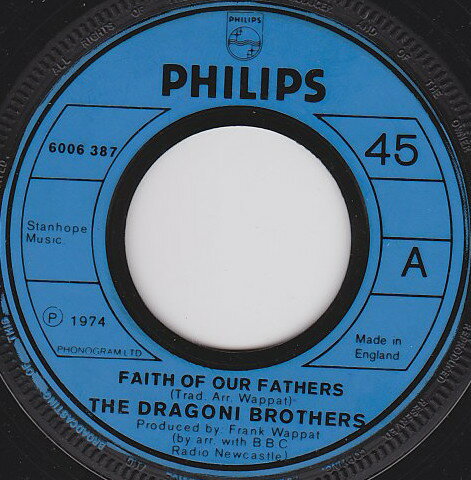 【中古】7” Dragoni Brothers Faith Of Our Fathers 6006387 Philips /00080