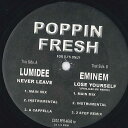 【中古】米12” Lumidee/Eminem Never Leave/Lose Yourself PFR4660RE Poppin Fresh /00250