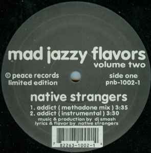 ・アーティスト Native Strangers / I-Cue ・タイトル Mad Jazzy Flavors Volume Two ・レーベル・型番 Peace Records (2) PNB10021 ・フォーマット 12インチレコード ・コンディション(盤) 可 (VG) ・コンディション(ジャケット) プレインカバー（元ジャケット／カバー無し） ・コンディション(帯) オビなし ・特記事項 サンプル画像です。実際の商品の画像ではありません 商品写真はバーコード/カタログ番号に対応したサンプル画像ですので、お送りする商品の画像ではありません。帯やライナーなどの付属品は、特記事項に記載されている場合のみ含まれます。プロモやカラーレコードなどの仕様についても、該当する場合のみ特記事項に記載しています。 【ご購入前に必ずご確認ください】 ・本店サイト(www.recordcity.jp)とは価格、送料が違います ・本店サイト、その他支店のオーダーとは同梱発送できません ・注文確定後に別の注文を頂いた場合、注文同士の同梱は致しかねます。 ・別倉庫から発送しているため、店頭受け渡しは対応しておりません ・一部商品は他の通販サイトでも販売しているため、ご注文のタイミングによっては商品のご用意ができない場合がございます。 ・土日祝日はお休みです 金曜・祝前日9時以降のご連絡またはご入金は、返答または発送が週明け・祝日明けに順次対応となります。 ・ご購入後のキャンセル不可 ご購入後のキャンセルはいかなる理由においてもお受けできません。ご了承の上、ご購入くださいませ。 ・日本郵便(ゆうパック/ゆうメール)によるお届けになります。 ・中古品であることをご理解ください 当ストアでは中古商品を主に販売しております。中古品であることをご理解の上ご購入ください。また、一部商品はRecordCityオンラインストアで試聴可能です。 ・返品について お客様のご都合による返品は一切承っておりません。 表記の内容と実際の商品に相違がある場合、また針飛び等で返品・返金をご希望される場合は、商品の到着後1週間以内にご連絡ください。商品の返送をこちらで確認後、キャンセル・返金を行います。 コンディションVG以下の商品は返品できません。プレイに影響のない表面のこすれ傷、プレス起因のノイズ盤は返品の対象外です。 【コンディション表記】 ・ほぼ新品(M-)(Like New) 完全な新品。未使用。当店ではほぼ使用しません ・非常に良い(EX)(Excellent) 中古盤として美品な状態。わずかな経年を感じるものの傷みを感じさせない、当店基準で最高の状態 ・良い(VG+)(Very Good Plus) 丁寧に扱われた中古品で、軽い使用感がみられる。 ・可(VG)(Acceptable) 使い込まれた中古品で、「良い」よりもさらに使用感がみられる。 ・悪い(VG-)(Bad) 状態が悪いアイテム。使用の保障はなく、再生不可、針飛び、目立つノイズがあるかもしれない。状態によるクレーム不可。返品不可。 ・非常に悪い(G)(Very Bad) 「悪い」よりさらに状態が悪いアイテム。使用の保障はなく、再生不可、針飛び、目立つノイズがあるかもしれない。状態によるクレーム不可。返品不可。 ・ジャンク(Fair)(Junk/Fair) 割れている、反っている、水ダメージがある、カビ、ジャケットが分離している、ひどい書き込み、ひどい擦れなど最低の状態。使用の保障はなく、再生不可、針飛び、目立つノイズがあるかもしれない。状態によるクレーム不可。返品不可。 ・ジャンク(Poor)(Junk/Poor) 割れている、反っている、水ダメージがある、カビ、ジャケットが分離している、ひどい書き込み、ひどい擦れなど最低の状態。使用の保障はなく、再生不可、針飛び、目立つノイズがあるかもしれない。状態によるクレーム不可。返品不可。