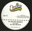 【中古】欧12” Rod Taylor We Are The Children; Dub / Love And Dont Hate; Dub WL002 We ...