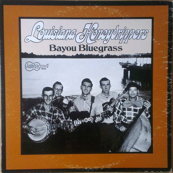 【中古】米LP Louisiana Honeydrippers Bayou Bluegrass 5010 Arhoolie Records /00260