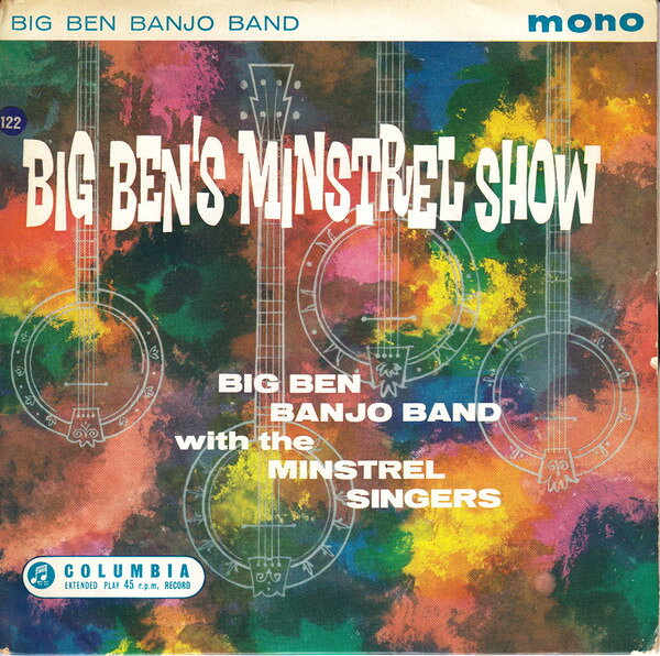【中古】7” Big Ben Banjo Band, Minstrel S Big Bens Minstrel Show (No.1) SEG8057 Columbia /00080