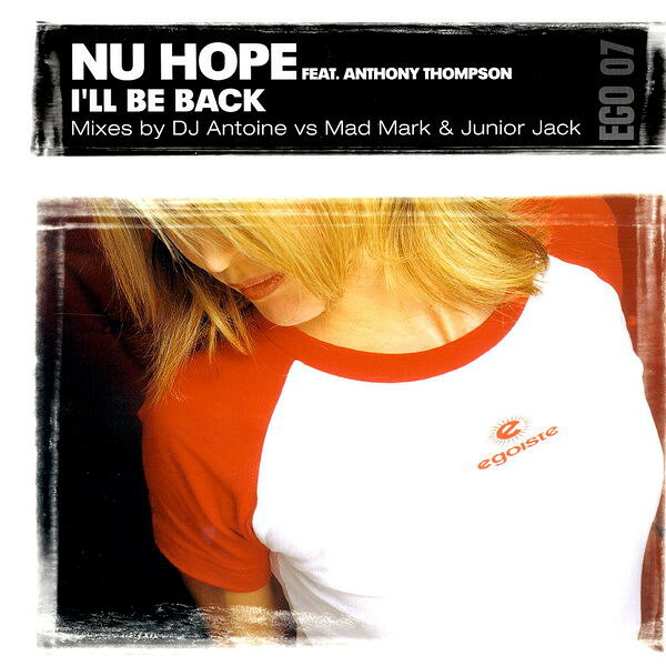 【中古】独12” Nu Hope, Anthony Thompson Ill Be Back EGO07 Egoiste /00250