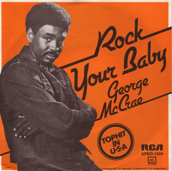 【中古】独7” George McCrae Rock Your Baby KPBO1004 RCA Victor, RCA /00080...