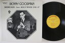 【中古】米LP Benny Goodman Broadcasts From Hollywood 1946-47 SB156 SUNBEAM /00260