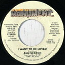【中古】米7” Ann Sexton I Want To Be Loved 45225PROMO Monument /00080